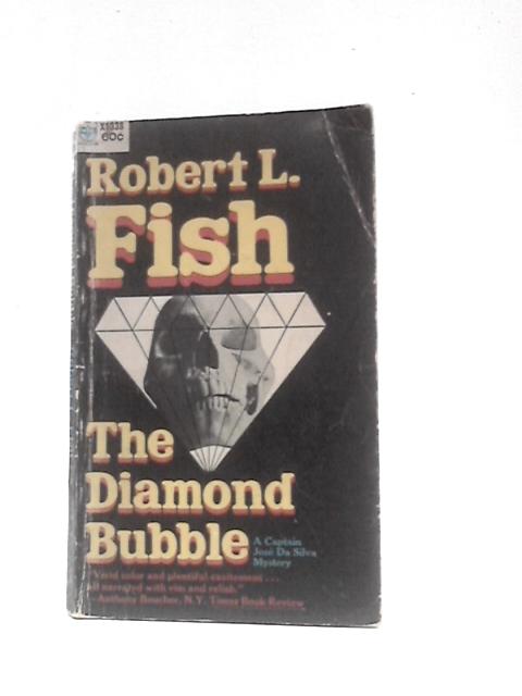 The Diamond Bubble By Robert L. Fish