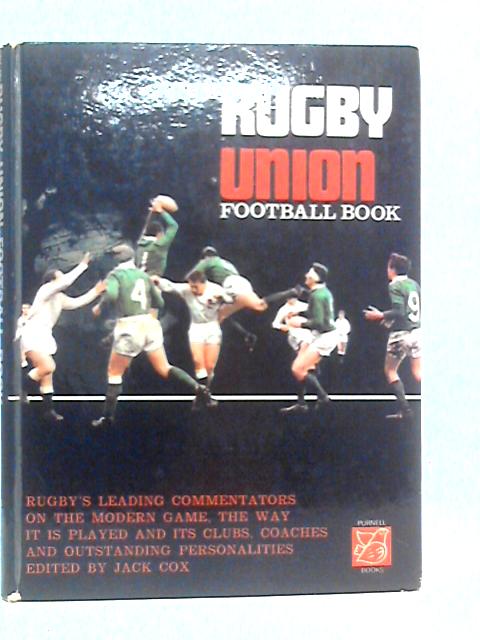 The Rugby Union Football Book von Jack Cox (Edt.)