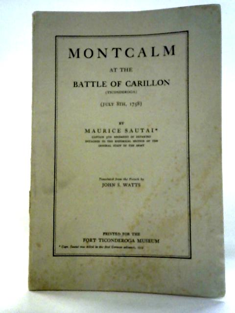 Montcalm at the Battle of Carillon By Maurice Sautai