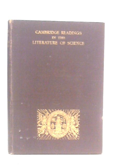Cambridge Readings In The Literature Of Science By W.C.D.Whetham