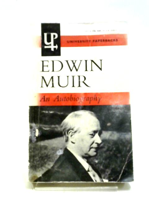 An Autobiography (University paperbacks) von Edwin Muir