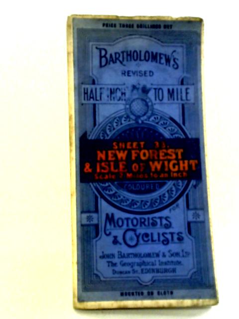 New Forest & Isle of Wight: Bartholomew's Revised Half-Inch Contoured Maps. Sheet 33. Folded coloured map mounted on cloth. By unstated