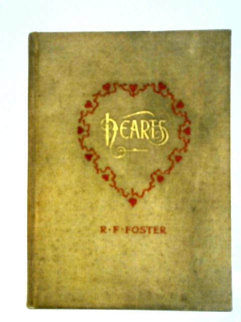 Foster on Hearts By R. F. Foster