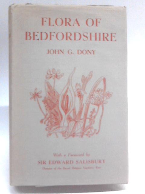 Flora of bedfordshire par John G. Dony