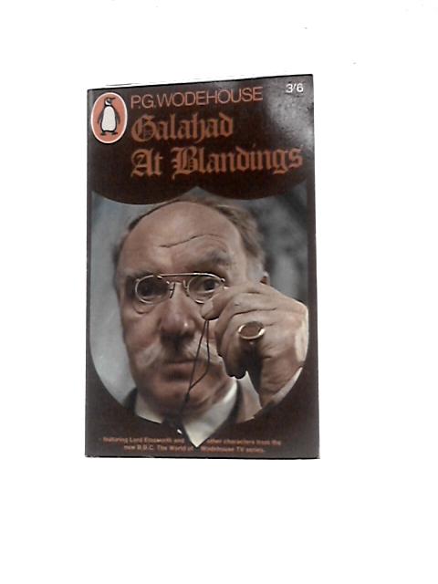 Galahad at Blandings (Penguin Books. No. 2570.) von P. G. Wodehouse