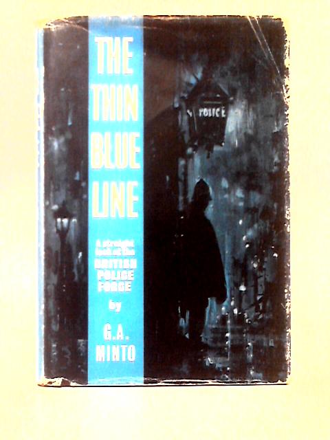 The Thin Blue Line von G. A. Minto