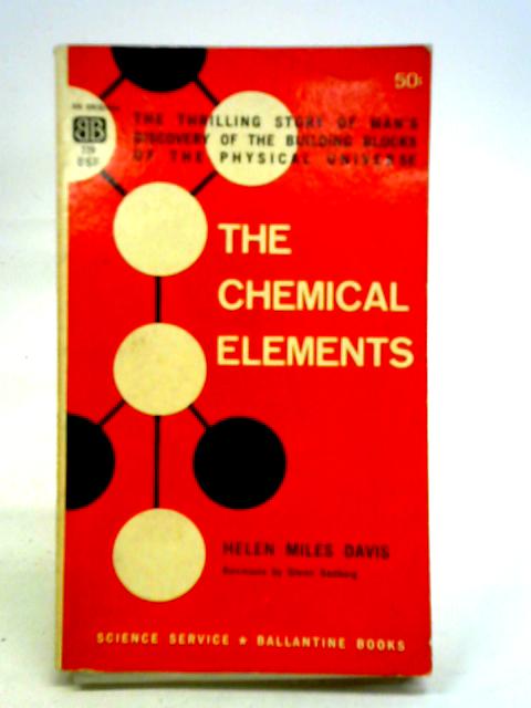 The Chemical Elements By Helen Miles Davis