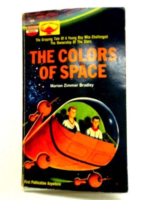 The Colors of Space By Marion Zimmer Bradley