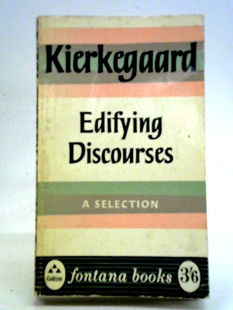 Edifying Discourses By Soren Kierkegaard