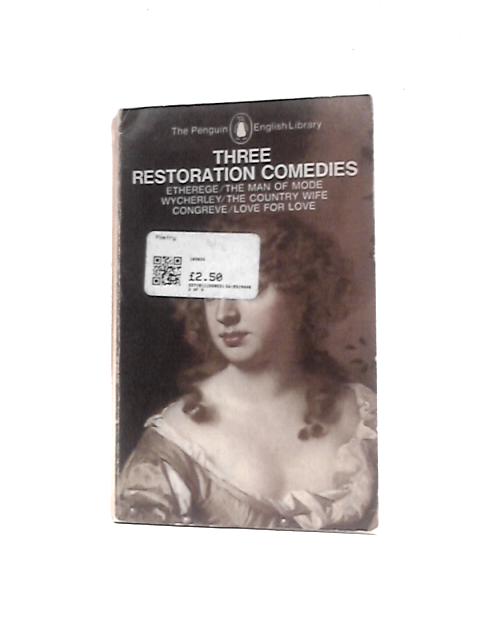 Three Restoration Comedies By Gamini Salgado (Ed.)