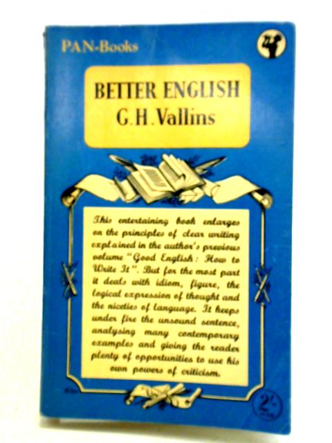 Better English par G. H. Vallins