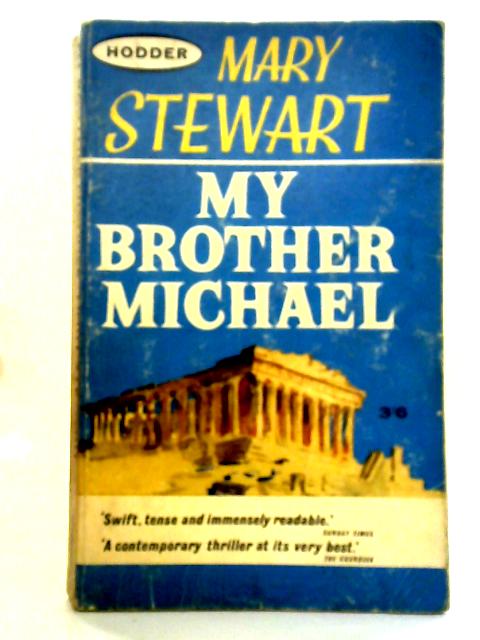 My Brother Michael By Mary Stewart