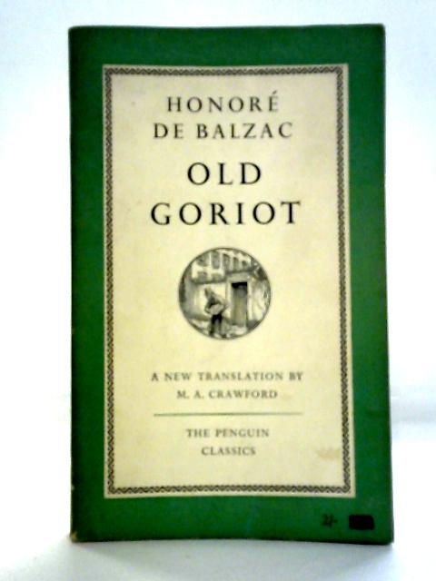 Old Goriot By Honore de Balzac