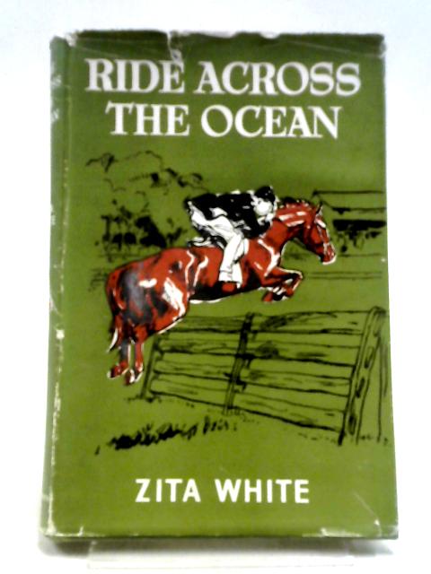 Ride Across the Ocean By Zita White