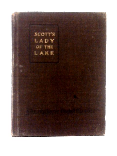 The Lady of the Lake By Walter Scott Elizabeth A. Packard (ed)