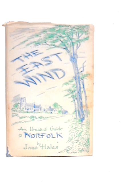 The East Wind von Jane Hales