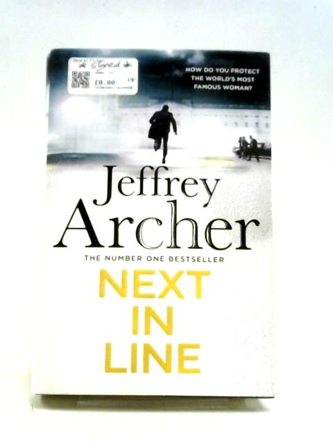 Next in Line von Jeffrey Archer