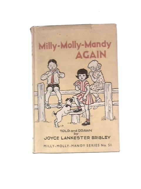 Milly-Molly-Mandy Again By Joyce Lankester Brisley