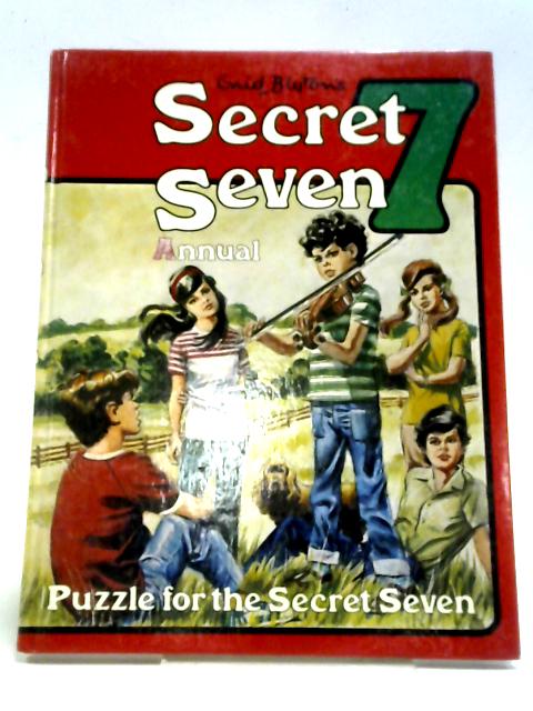 Enid Blyton's Secret Seven Annual - Puzzle For The Secret Seven von Enid Blyton