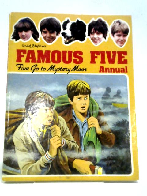 Enid Blyton's Famous Five Go To Mystery Moor Annual. von Enid Blyton