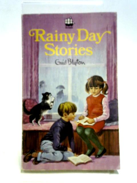 Rainy Day Stories By Enid Blyton