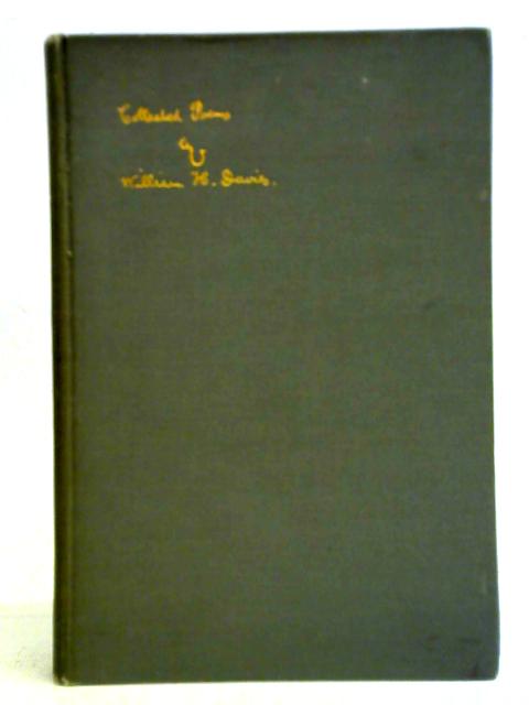 Collected Poems, First Series By W. H. Davies