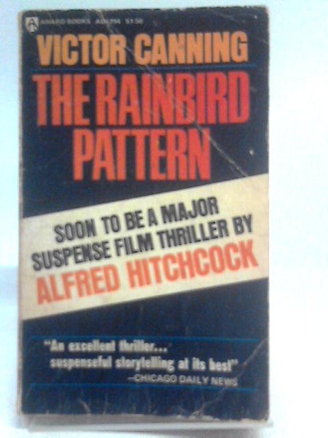 The Rainbird Pattern By Victor Canning