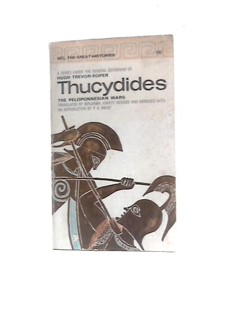 Thucydides (The Peloponnesian Wars) By B.Jowett (Trans.)
