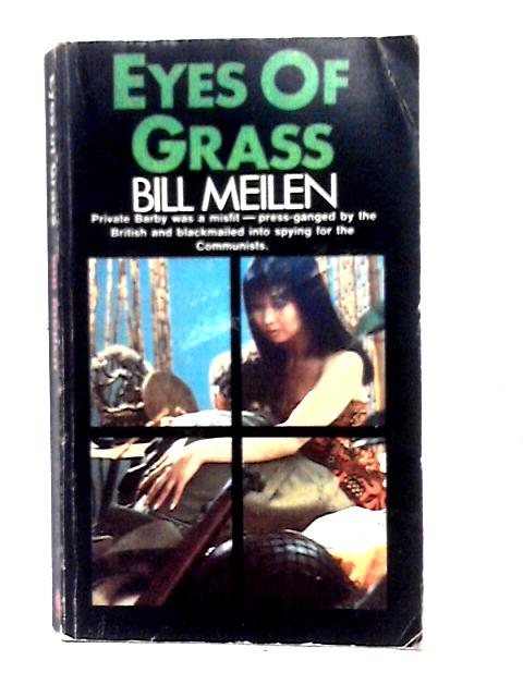 Eyes of Grass By Bill Meilen