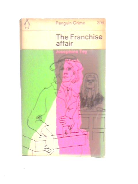 The Franchise Affair By Josephine tey