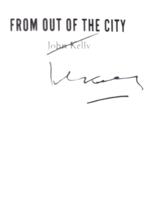 From Out of the City (Irish Literature Series) By John Kelly