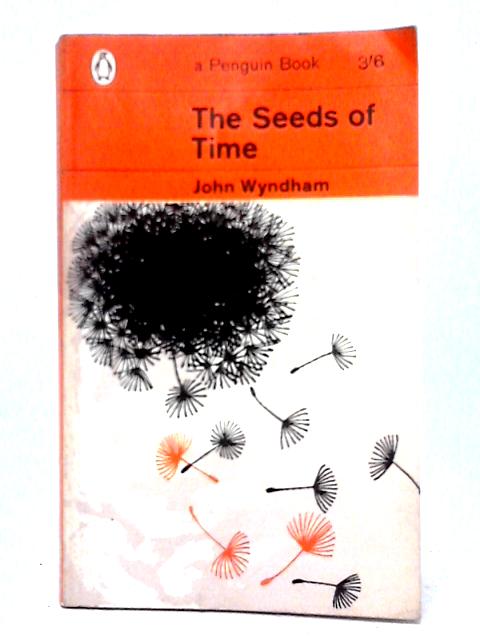 The Seeds of Time (penguin books 1385) By John Wyndham
