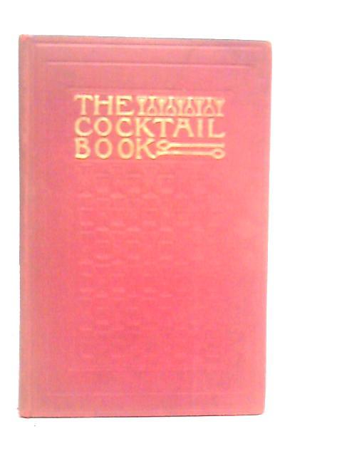 The Cocktail Book von Unstated