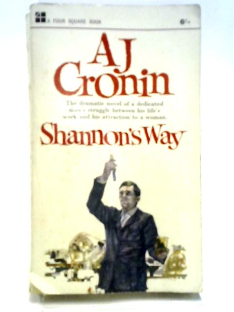 Shannon's Way By A J Cronin