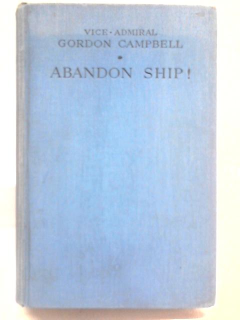 Abandon Ship By Gordon Campbell