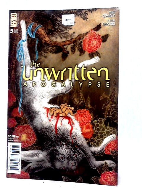 The Unwritten: Apocalypse #5 von Mike Carey