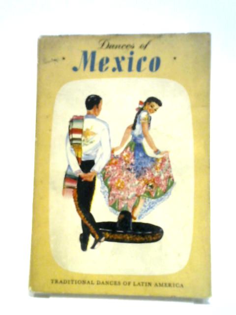 Dances of Mexico von Guillermina Dickins