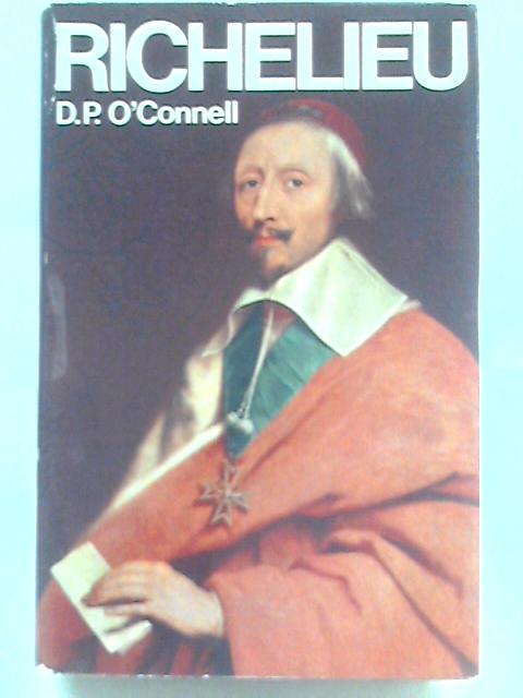 Richelieu By Daniel Patrick O'Connell