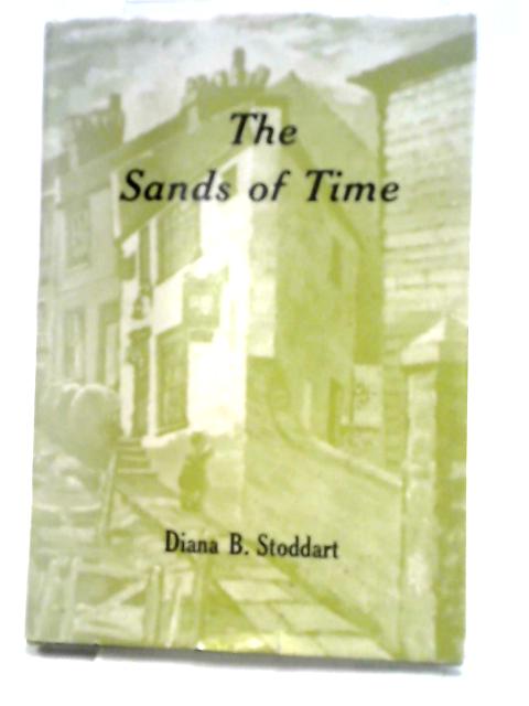 Sands of Time By Diana B. Stoddart