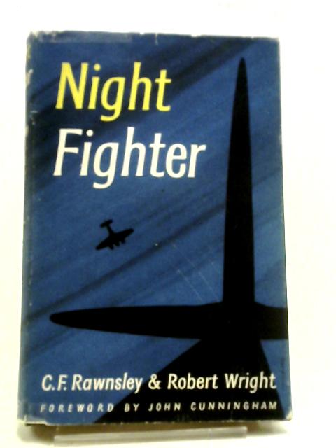 Night Fighter von C. F. Rawnsley and Robert Wright