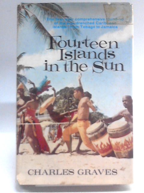 Fourteen Islands in the Sun von Charles Graves