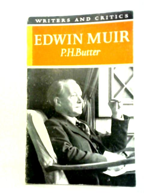 Edwin Muir By P.H. Butter