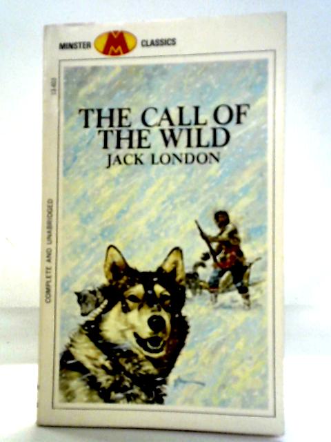 The Call of the Wild By Jack London