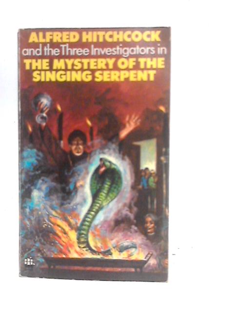 The Mystery of the Singing Serpent By M.V.Carey