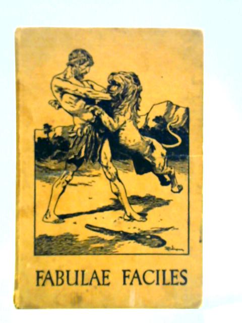 Fabulae Faciles: A First Latin Reading Book of Continuous Stories von F. Ritchie