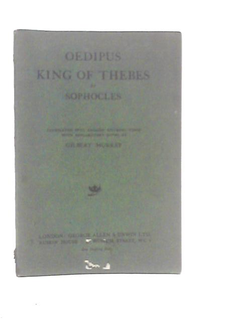 Oedipus King of Thebes By Sophocles