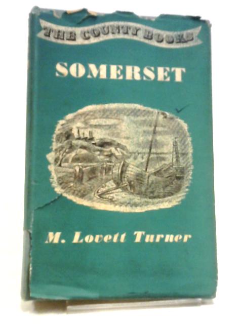 Somerset By M. Lovett Turner