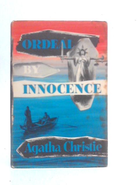 Ordeal By Innocence von Agatha Christie