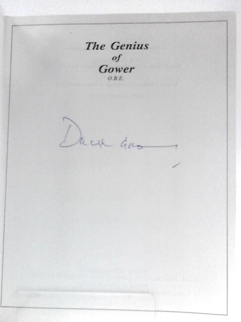 The Genius of Gower By David W. Goodyear