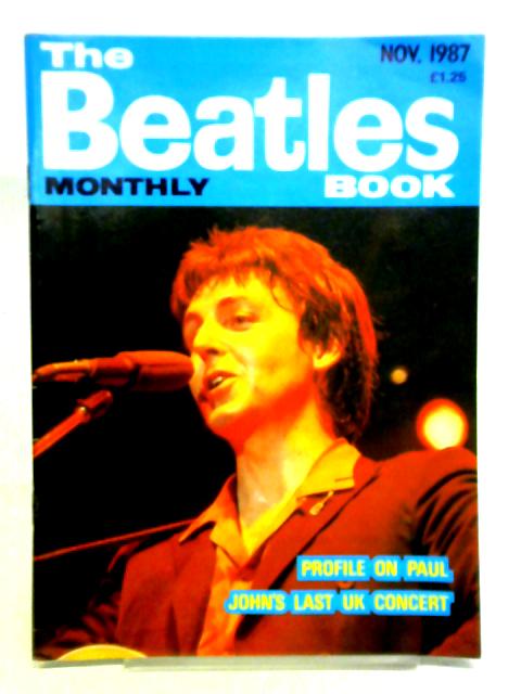 The Beatles Book Monthly: No. 139, Nov. 1987 By Johnny Dean (Ed.)